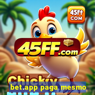 bet.app paga mesmo